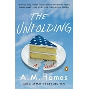 The Unfolding : A Novel (Paperback)