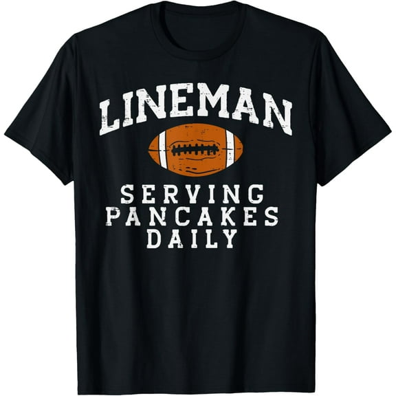 American Football Lineman Serving Pancakes Daily Funny Quote T-Shirt