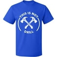 thumbnail image 2 of OXI T-Shirt - This is Not Drill, Basic Casual T-Shirt for Men's and Women Fleece T-Shirt Short Sleeve - Royal Blue Medium, 2 of 3