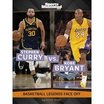 Sports Illustrated Kids: Legend vs. Lege Stephen Curry vs. Kobe Bryant: Basketball Legends Face Off, (Paperback)