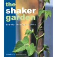thumbnail image 1 of Pre-Owned The Shaker Garden: Beauty Through Utility (Paperback) 0715316109 9780715316108, 1 of 1