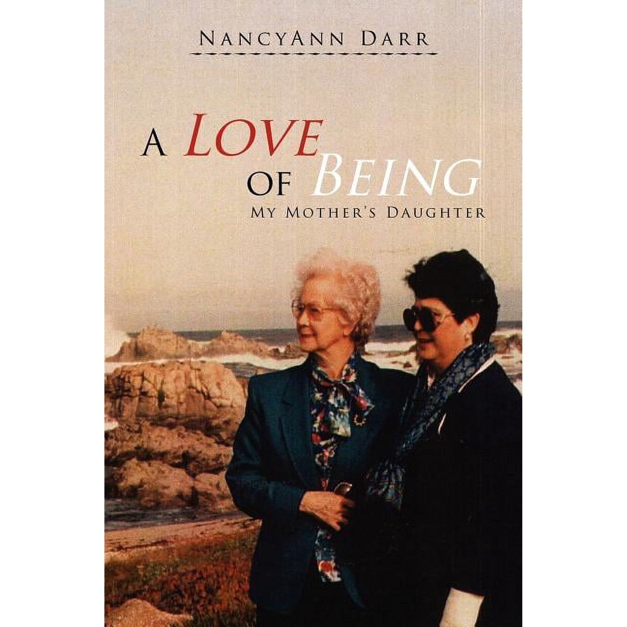 A Love of Being (Paperback)