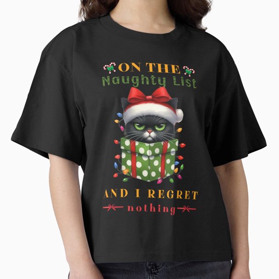 Funny Cat Box Naughty List I Regret Nothing Christmas Humor Quote Unisex T-Shirt up to Size 5XL
