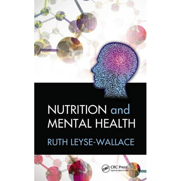 Nutrition and Mental Health, (Hardcover)