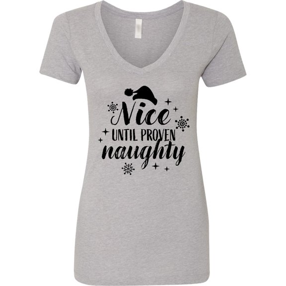 Inktastic Christmas Nice Until Proven Naughty Women's V-Neck T-Shirt