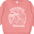 thumbnail image 3 of Inktastic Summer Vacation Mode Myrtle Beach South Carolina Toddler Sweatshirt, 3 of 4