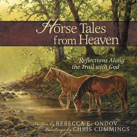 Horse Tales from Heaven