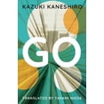 thumbnail image 1 of Pre-Owned Go: A Coming of Age Novel (Paperback) 1542046181 9781542046183, 1 of 1