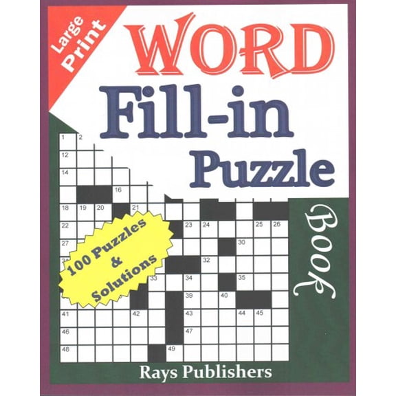 Cleverly Crafted Word Fill in Puzzles: Large Print Word Fill-in Puzzle book (Paperback)(Large Print)