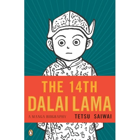 The 14th Dalai Lama : A Manga Biography