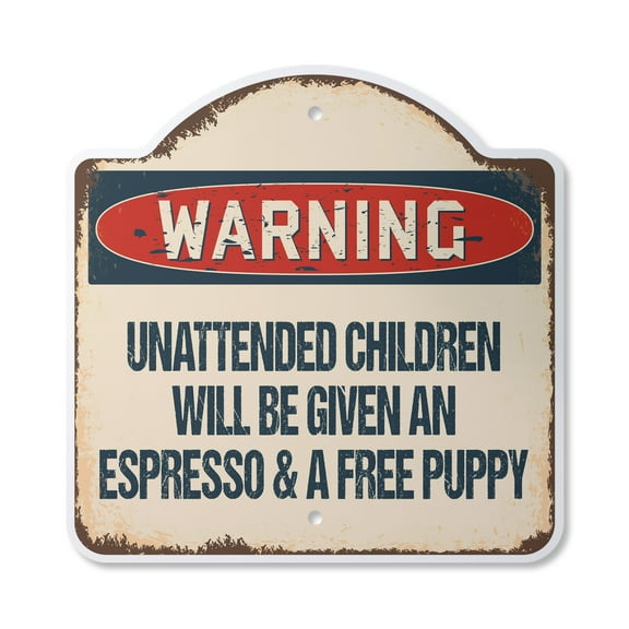 Unattended Children Will Be Given An Espresso 12" X 12" Sign | Indoor/Outdoor Plastic | SignMission Designer Novelty Gift Funny Joke Gag Road Garage