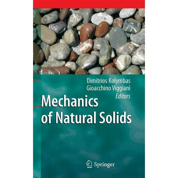 Mechanics of Natural Solids, (Hardcover)