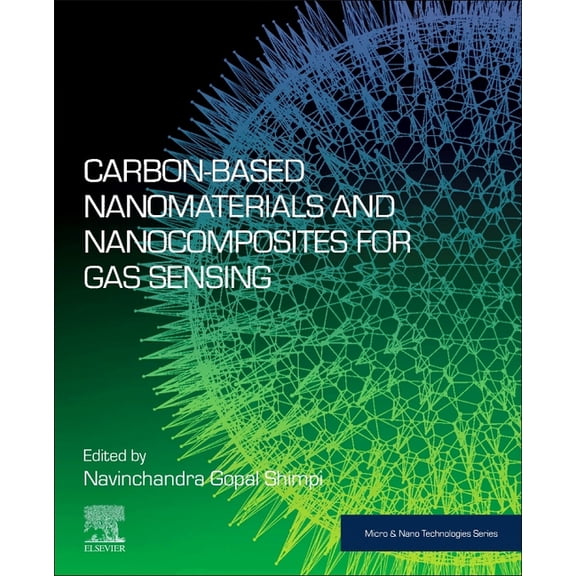 Micro and Nano Technologies Carbon-Based Nanomaterials and Nanocomposites for Gas Sensing, (Paperback)