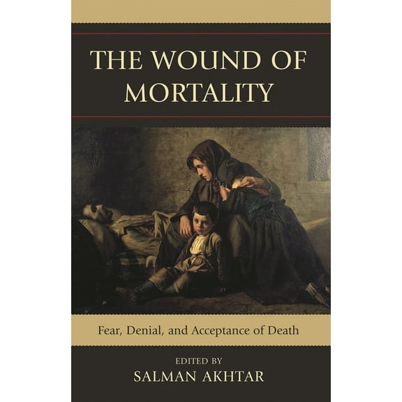 The Damaged Core: Origins, Dynamics, Manifestations, and Treatment, (Hardcover)