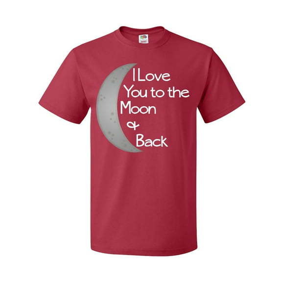 Inktastic I Love You to the Moon & Back. T-Shirt