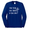 thumbnail image 2 of Wild Bobby The Way, The Truth & The Life Inspirational/Christian Men Long Sleeve Shirt, Royal, X-Large, 2 of 5