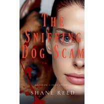True Crime The Sniffing Dog Scam, Book 1, (Paperback)
