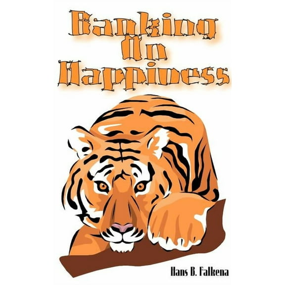 Banking on Happiness (Paperback)