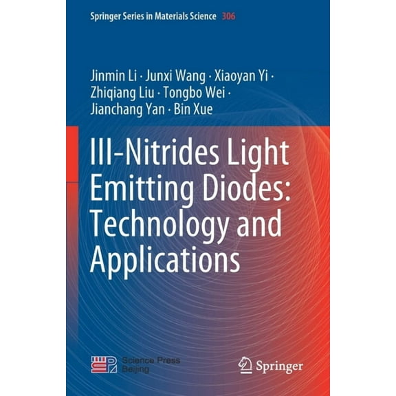 Springer Materials Science III-Nitrides Light Emitting Diodes: Technology and Applications, Book 306, (Paperback)