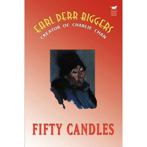 Wildside Mystery Classics Fifty Candles, (Paperback)