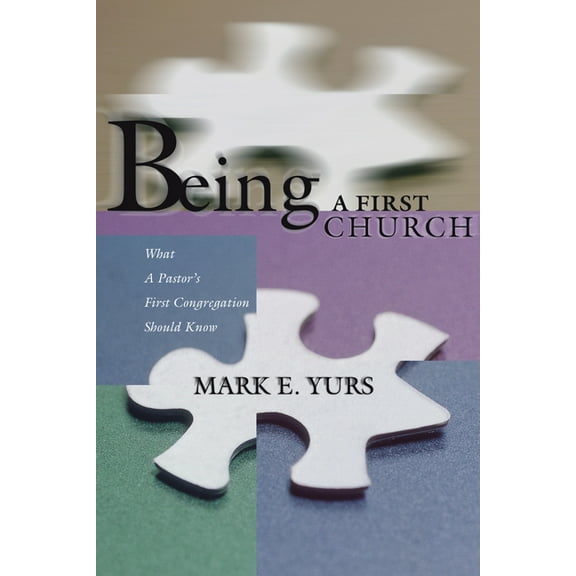 Being a First Church (Paperback)
