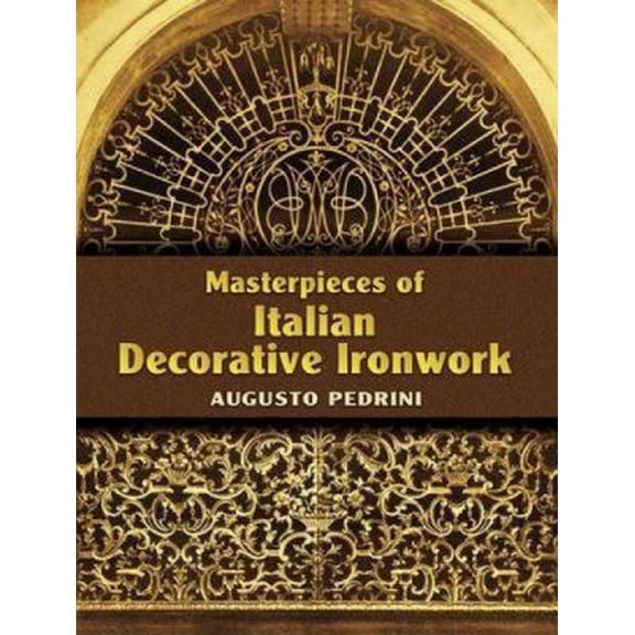 Pre-Owned Dover Jewelry and Metalwork: Masterpieces of Italian Decorative Ironwork (Paperback)