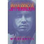 Wilderness: The Lost Writings of Jim Morrison, (Paperback)