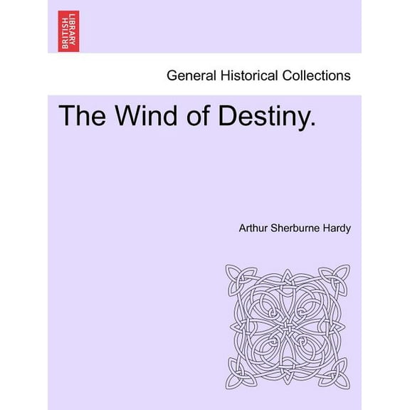 The Wind of Destiny. (Paperback)