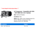 thumbnail image 2 of A/C Compressor - Compatible with 2006 - 2007 BMW 525i 3.0L 6-Cylinder, 2 of 2