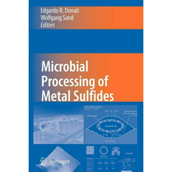 Microbial Processing of Metal Sulfides, (Paperback)