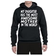 thumbnail image 2 of My Daughter Has The Most Awesome Mother Mother's Day Unisex Graphic Hoodie Sweatshirt, Black, Small, 2 of 3