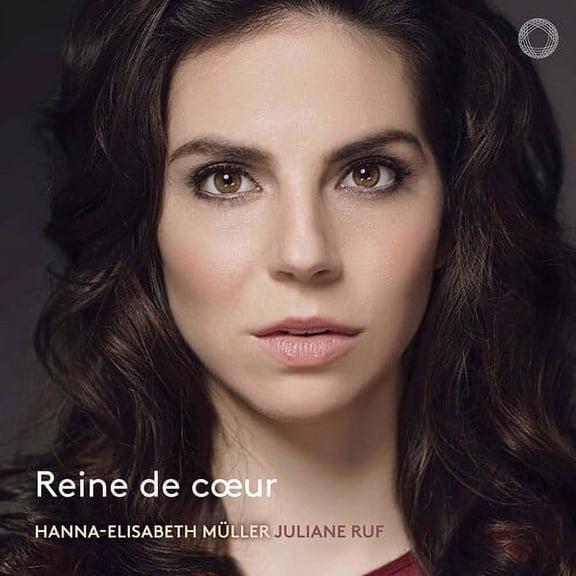 Hanna-Elisabeth Müller - Reine de Coeur - Music & Performance - CD