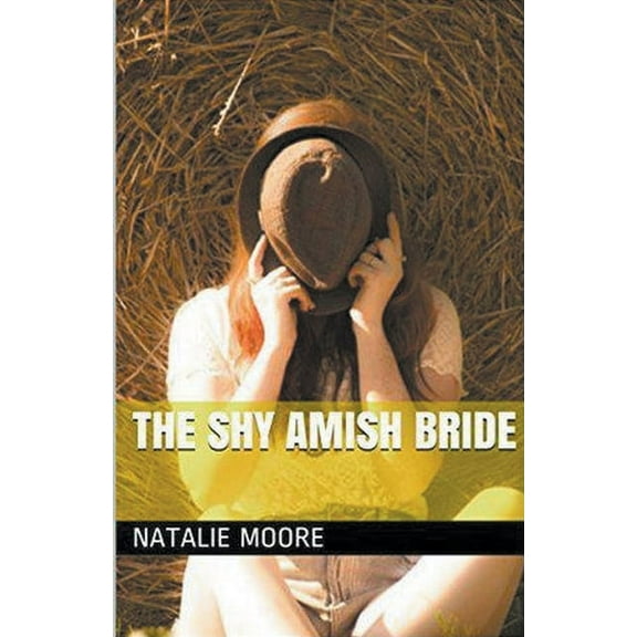 The Shy Amish Bride, (Paperback)