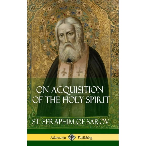 On Acquisition of the Holy Spirit (Hardcover), (Hardcover)