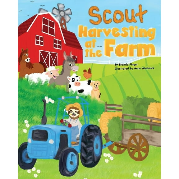 Scout Harvesting at the Farm, (Paperback)