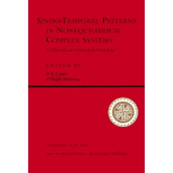 Spatio-Temporal Patterns in Nonequilibrium Complex Systems (Hardcover) by Patricia E Cladis, Peter Palffy-Muhoray