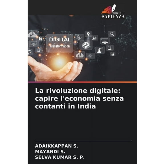 La rivoluzione digitale: capire l'economia senza contanti in India, (Paperback)