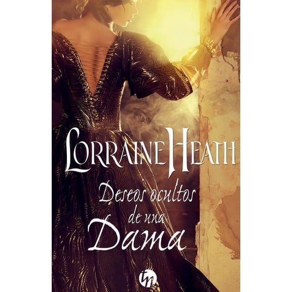Deseos ocultos de una dama, (Paperback)