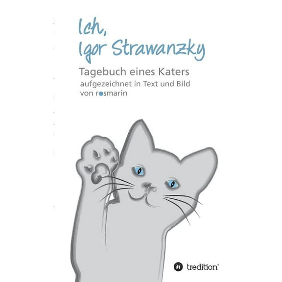Ich, Igor Strawanzky (Paperback)