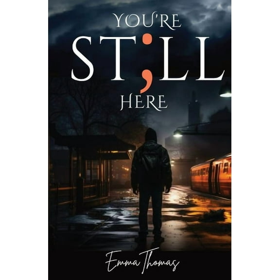 You're Still Here, (Paperback)