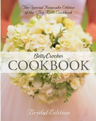 Pre-Owned Betty Crocker Cookbook, Bridal Edition (Hardcover) 0764576747 9780764576744