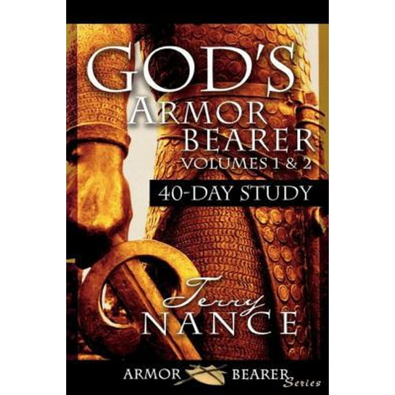 Pre-Owned God's Armor Bearer God's Armorbearer 40-Day Devotional and Study Guide, Volumes 1 & 2: A 40-Day Personal Journey, for Individual and Group , (Paperback)