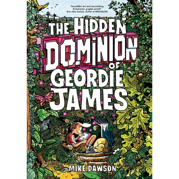 The Hidden Dominion of Geordie James, (Paperback)