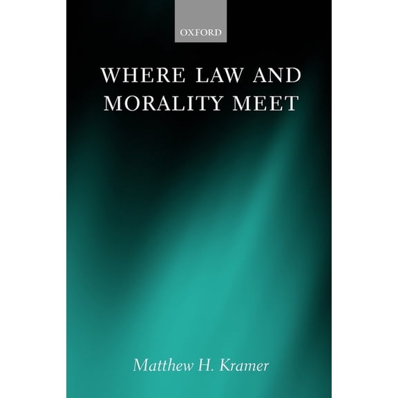 Where Law and Morality Meet, (Paperback)