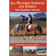 thumbnail image 1 of All-Weather Surfaces for Horses (Edition 3) (Hardcover), 1 of 1