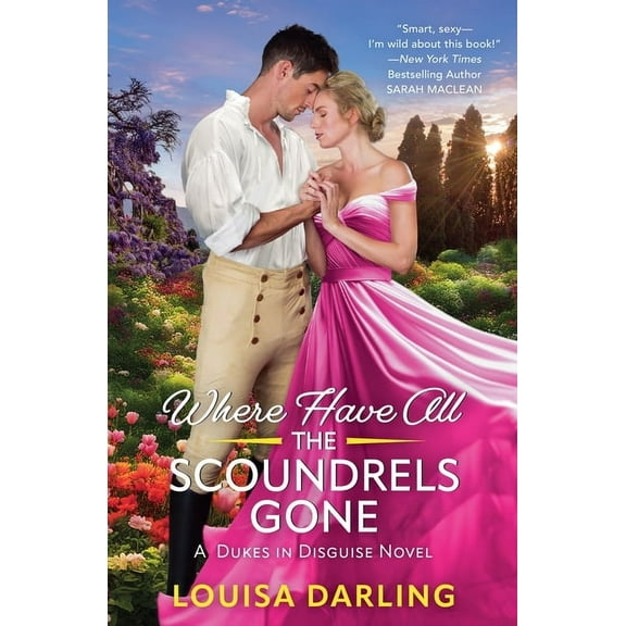 Dukes in Disguise Where Have All the Scoundrels Gone, Book 2, (Paperback)