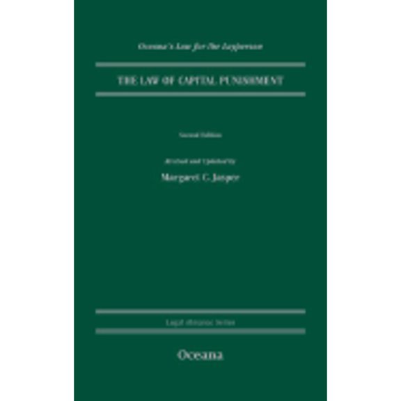 Oceana's Legal Almanacs: Law for the Layperson: The Law of Capital Punishment (Edition 2) (Hardcover)