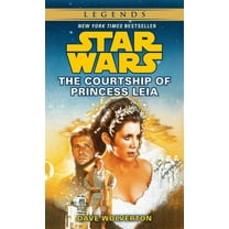 Star Wars - Legends The Courtship of Princess Leia: Star Wars Legends, (Paperback)
