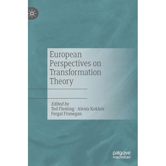 European Perspectives on Transformation Theory, (Hardcover)