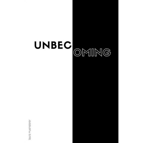 unbecoming, (Hardcover)
